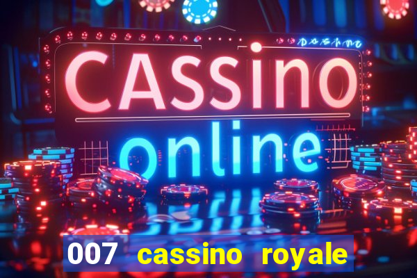 007 cassino royale download dublado avi